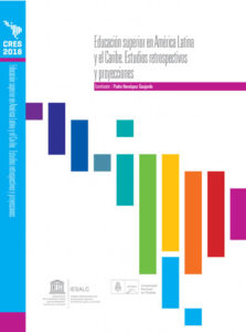 Colección CRES 2018 – Educación Superior en América Latina y el Caribe. Estudios retrospectivos y proyecciones